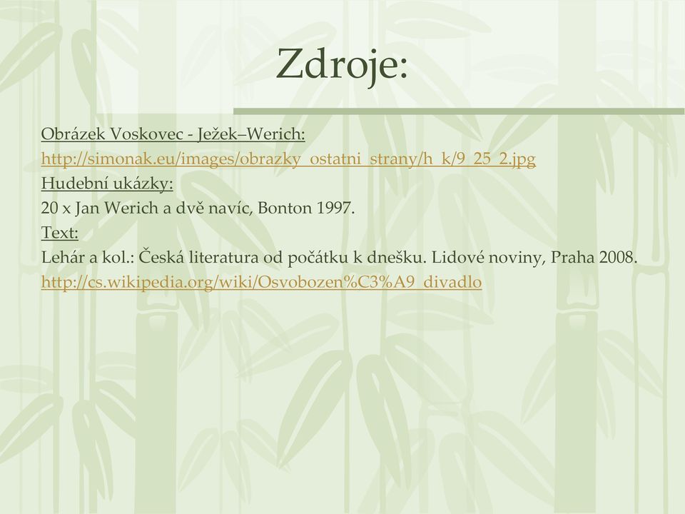 jpg Hudební ukázky: 20 x Jan Werich a dvě navíc, Bonton 1997.