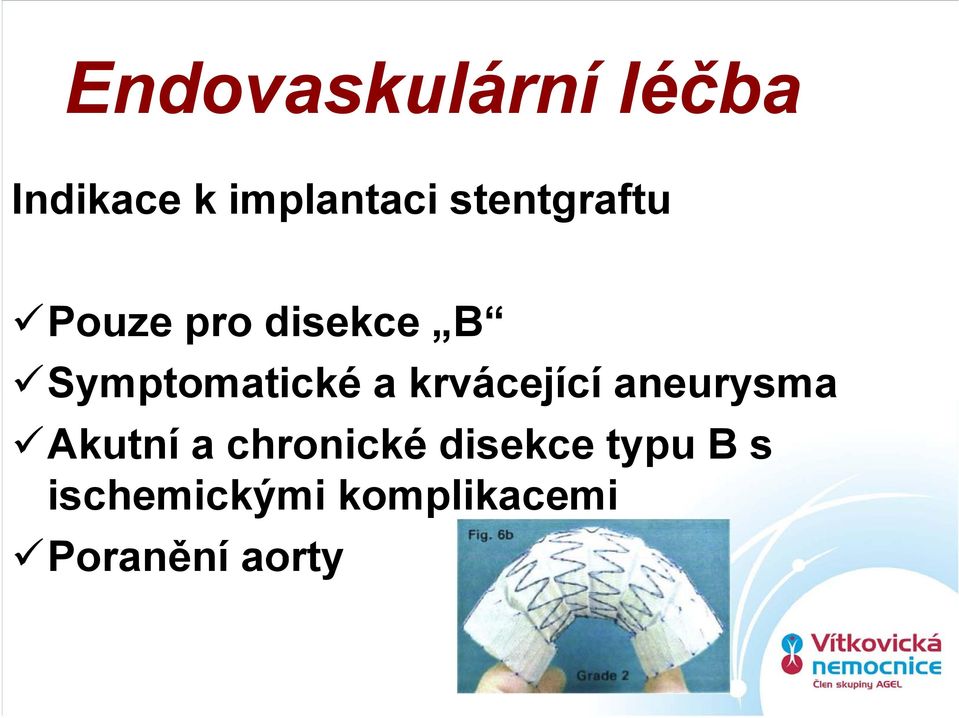 p a krvácející aneurysma Akutní a chronické