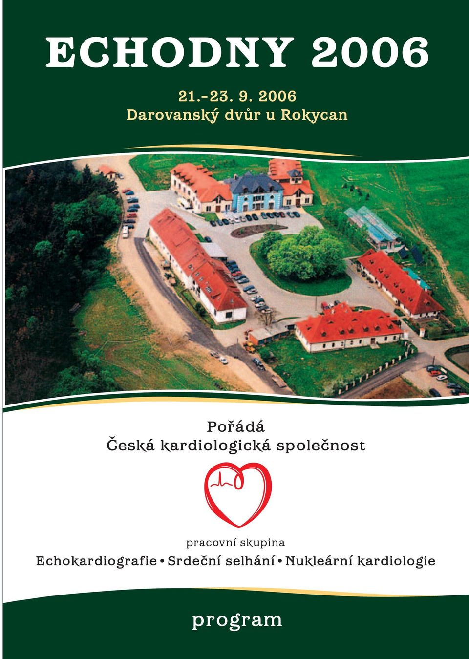 Česká kardiologická společnost pracovní