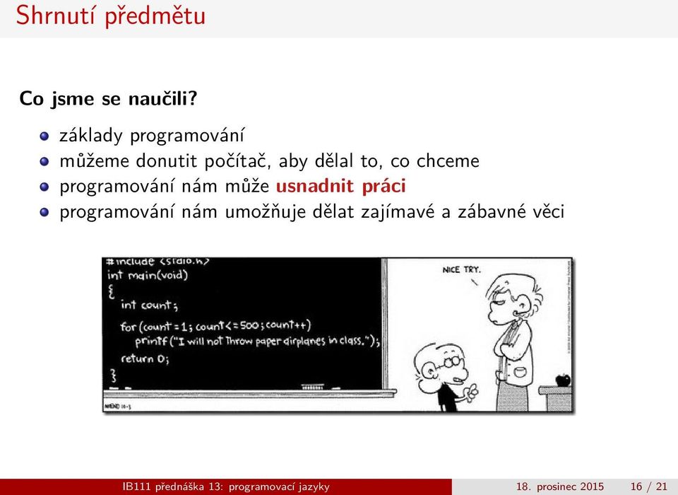 chceme programování nám může usnadnit práci programování nám