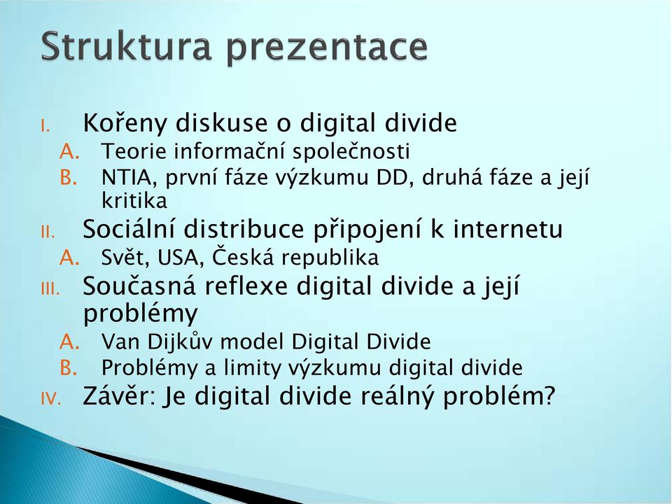 Sociální distribuce připojení k internetu A.