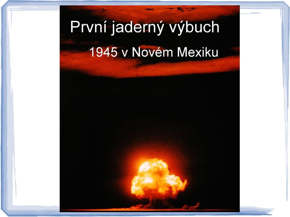 výbuch