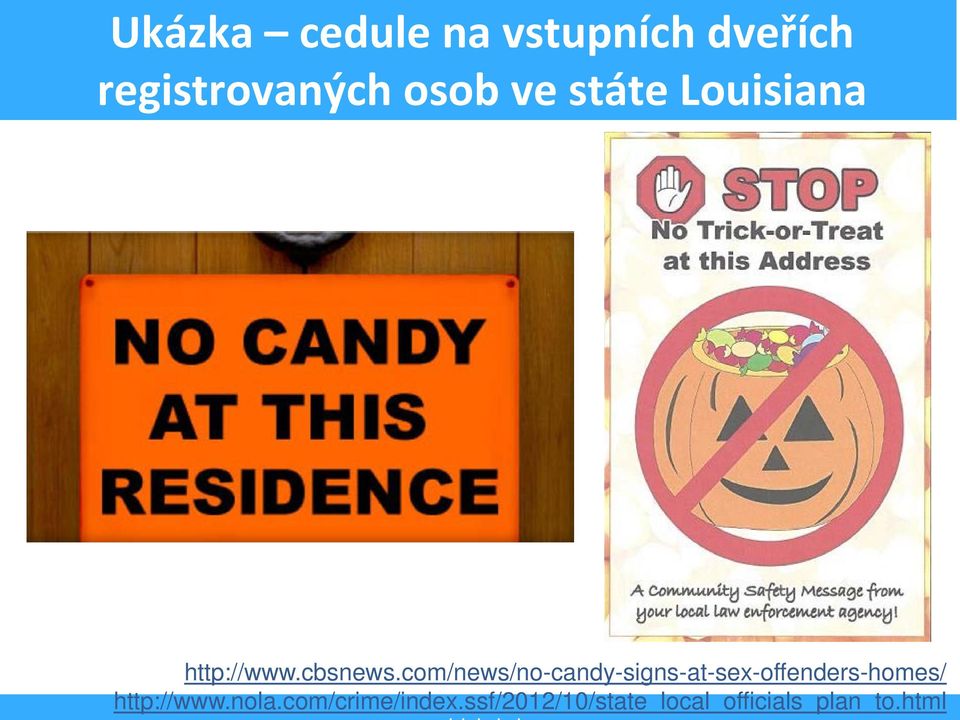 com/news/no-candy-signs-at-sex-offenders-homes/