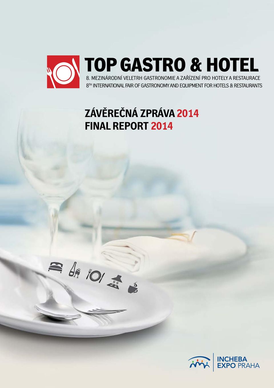 hotely a restaurace th International Fair of