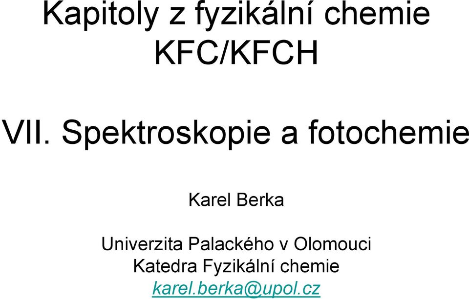 Berka Univerzita Palackého v Olomouci