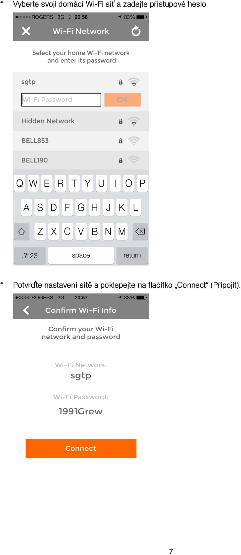 Potvrďte nastavení sítě a