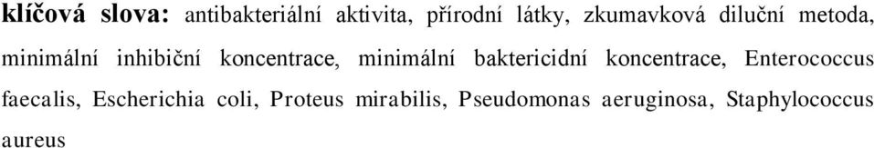 minimální baktericidní koncentrace, Enterococcus faecalis,