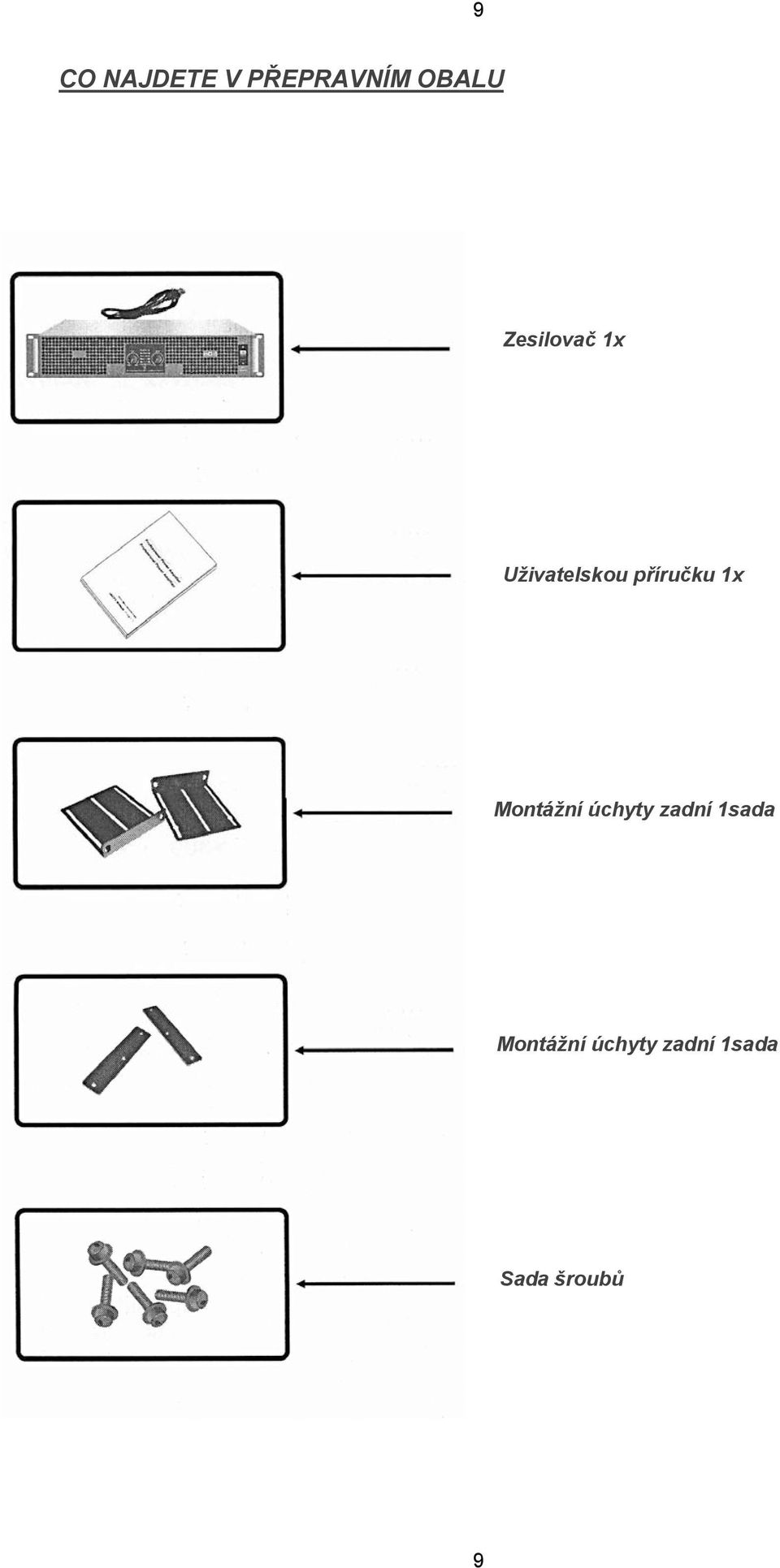 1x Montážní úchyty zadní 1sada