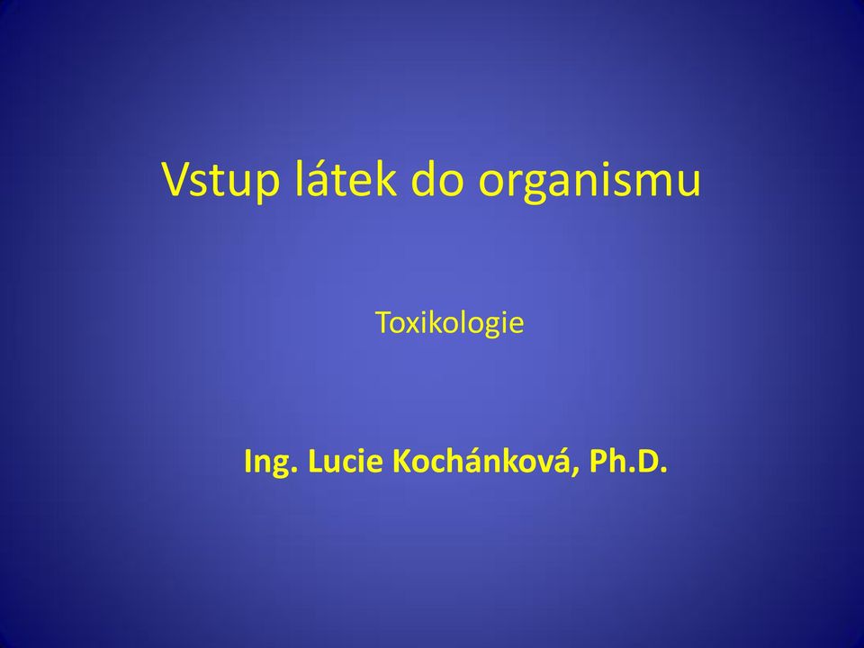 Toxikologie Ing.