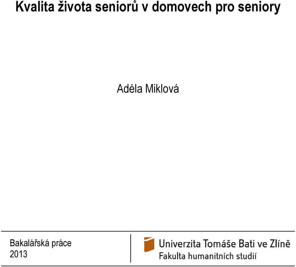 pro seniory Adéla