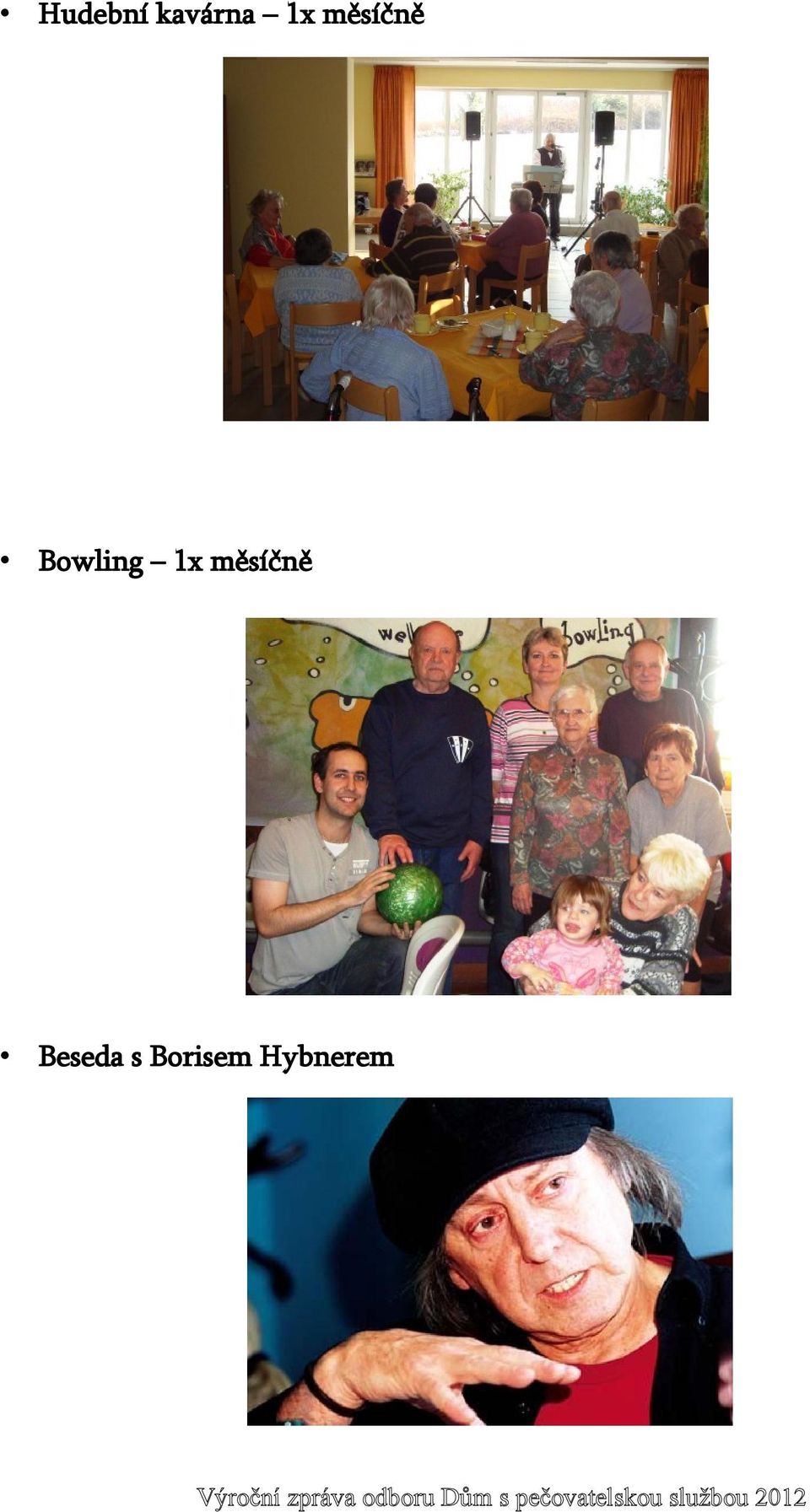 Bowling  Beseda s