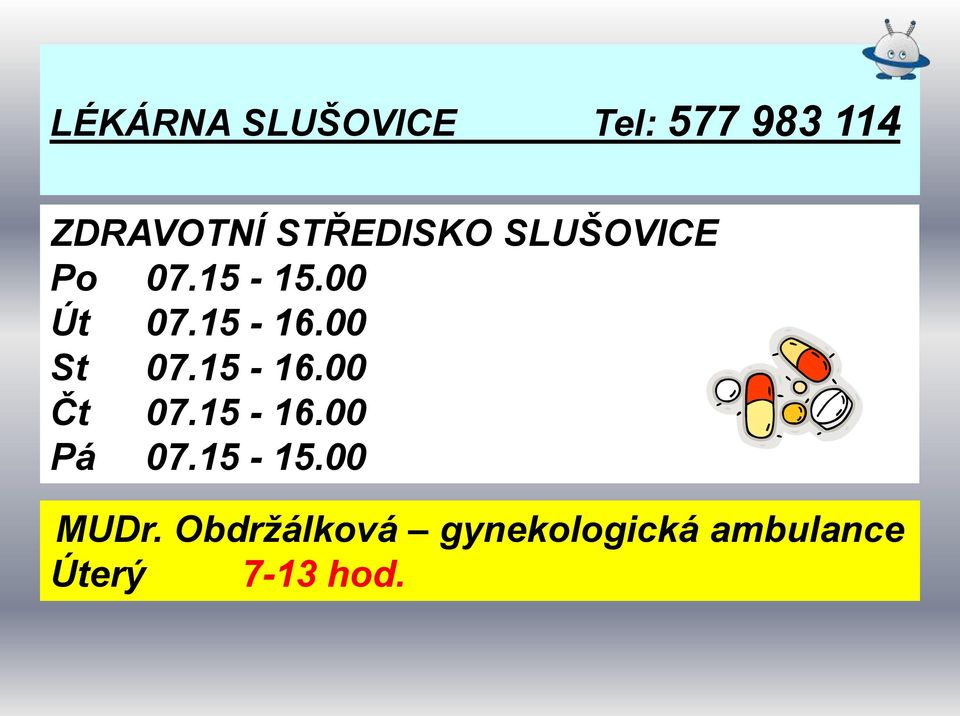 00 St 07.15-16.00 Čt 07.15-16.00 Pá 07.15-15.