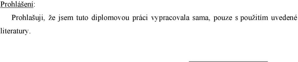 vypracovala sama, pouze s
