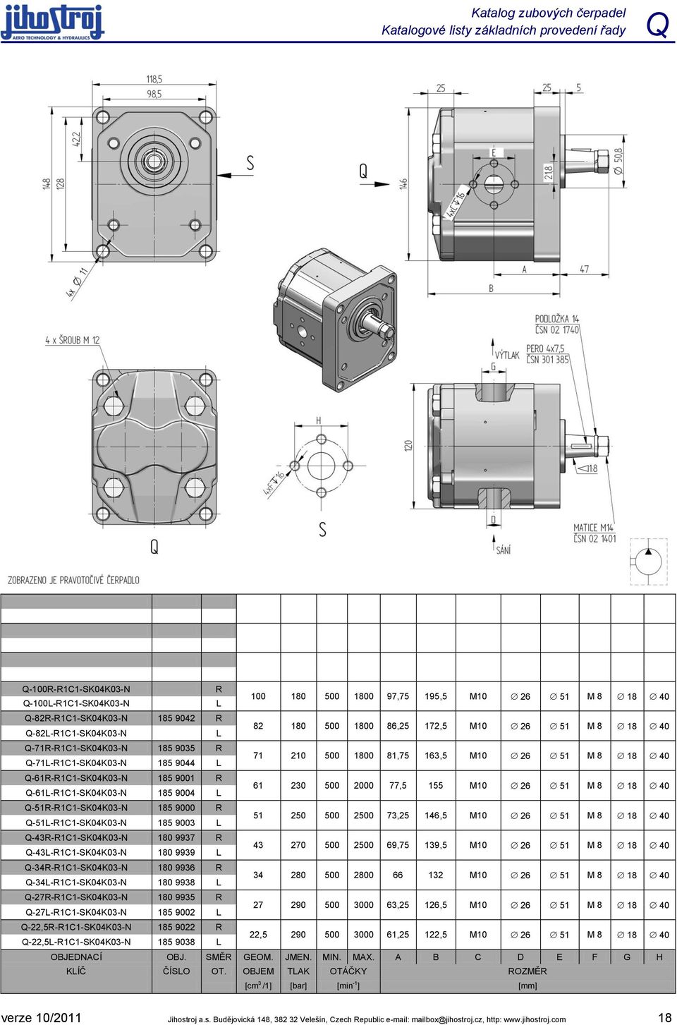 155 M10 26 51 M 8 18 40-51-1C1-SK04K03-N 185 9000-51-1C1-SK04K03-N 185 9003 51 250 500 2500 73,25 146,5 M10 26 51 M 8 18 40-43-1C1-SK04K03-N 180 9937-43-1C1-SK04K03-N 180 9939 43 270 500 2500 69,75