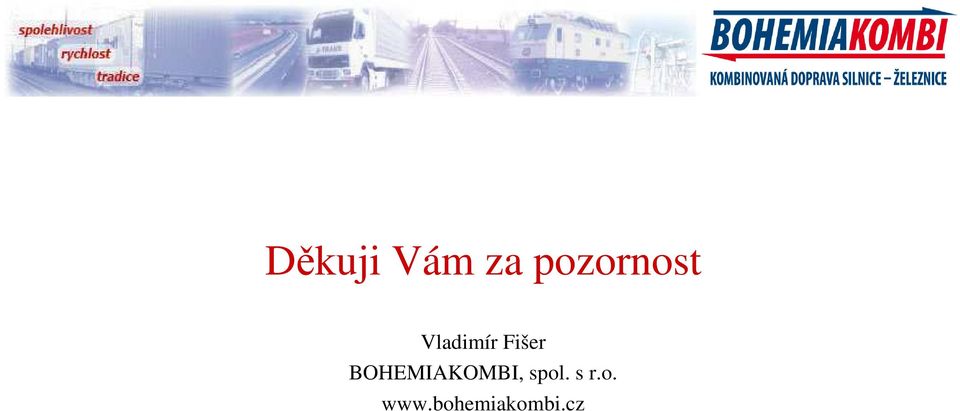 Fišer BOHEMIAKOMBI,