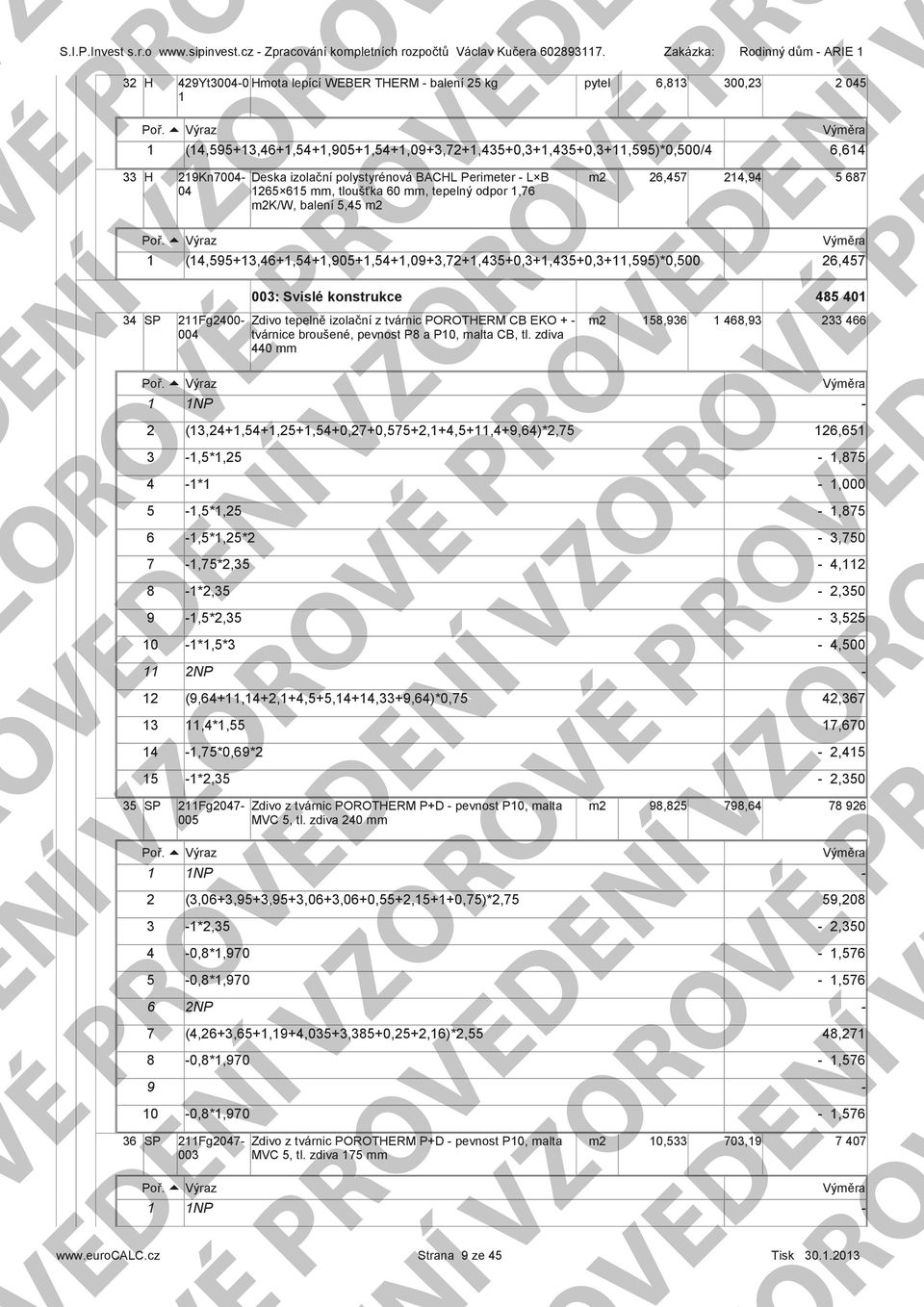 (9,+,+,+,+,+,+9,)*0,,*, 8,9 8,9 VÉ P ENÍ VV OVÉ PVEDE OVEDENO,*0,9* *, 8 9 0 NP (,0+,9+,9+,0+,0+0,+,++0,)*, *, 0,8*,90 0,8*,90 NP (,+,+,9+,0+,8+0,+,)*, 0,8*,90 0,8*,90 98,8