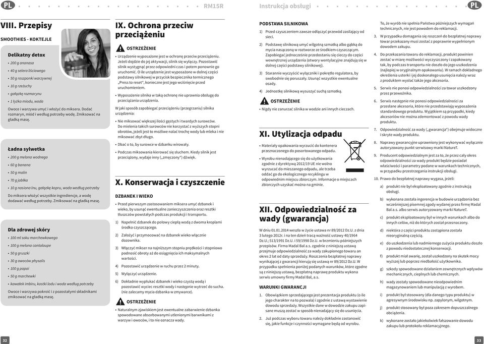 miksera. Dodać rozmaryn, miód i według potrzeby wodę. Zmiksować na gładką masę.