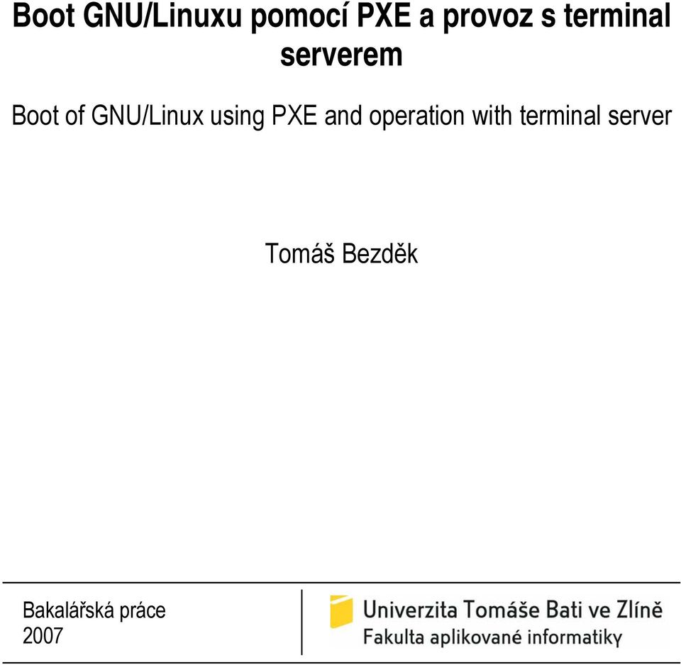 using PXE and operation with terminal