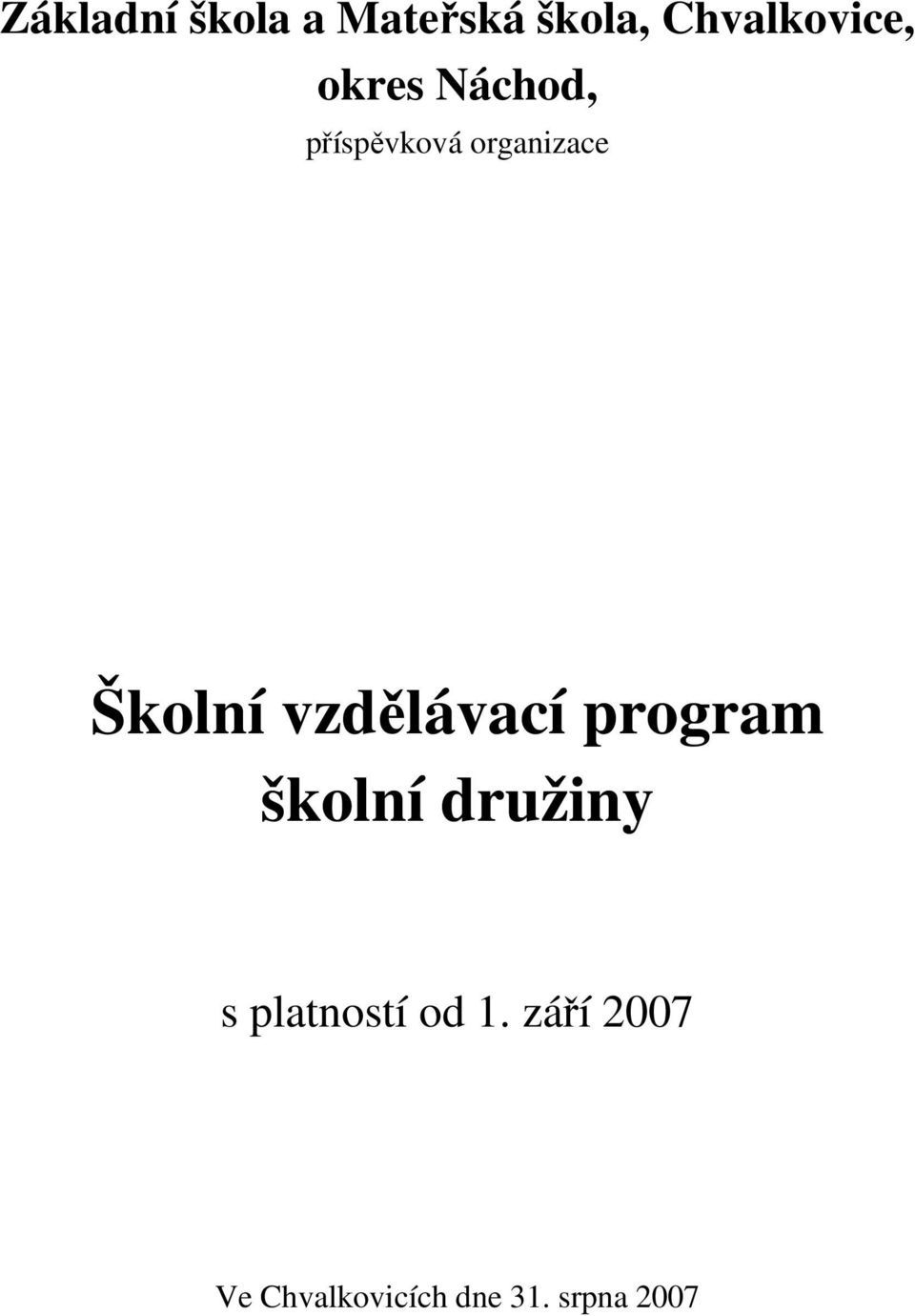 vzdělávací program školní družiny s platností