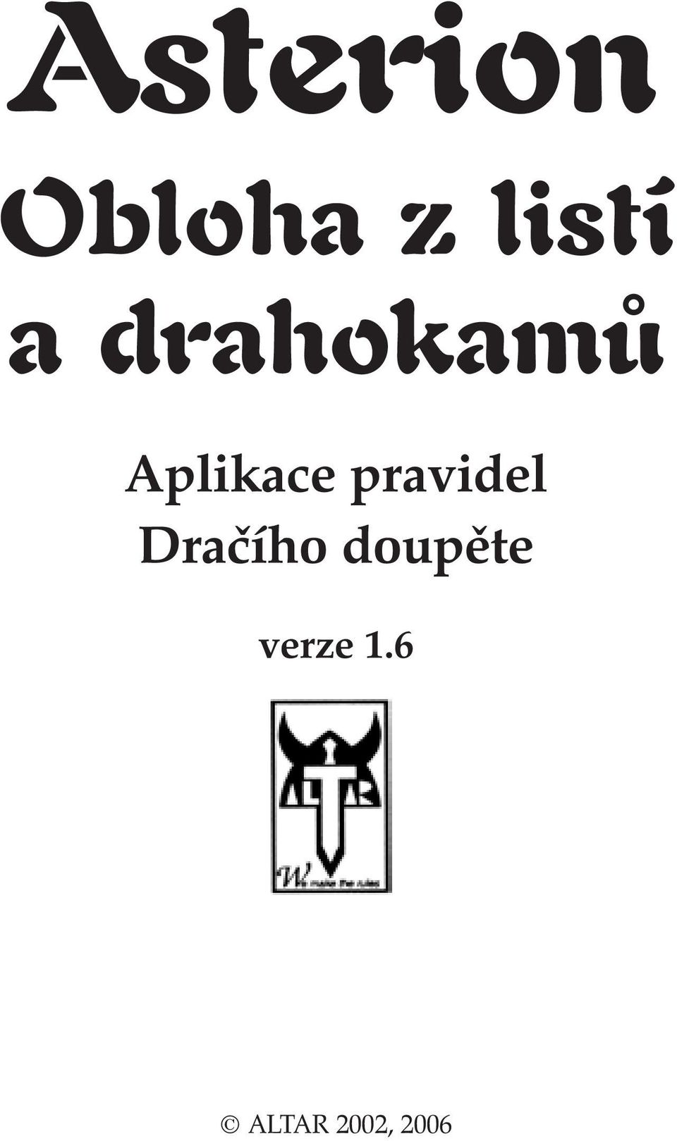 pravidel Dračího