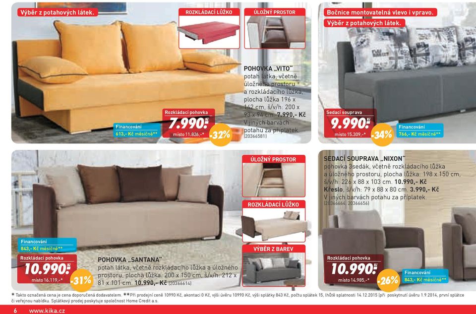 (20366581) Sedací souprava -32%9.990. Ḵč místo 15.