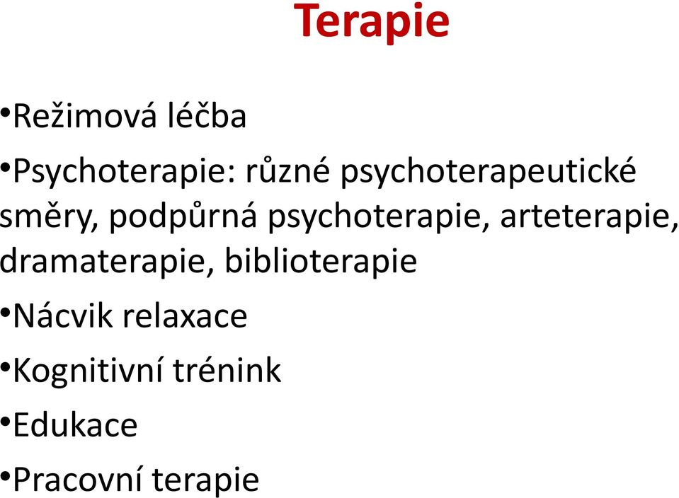 psychoterapie, arteterapie, dramaterapie,