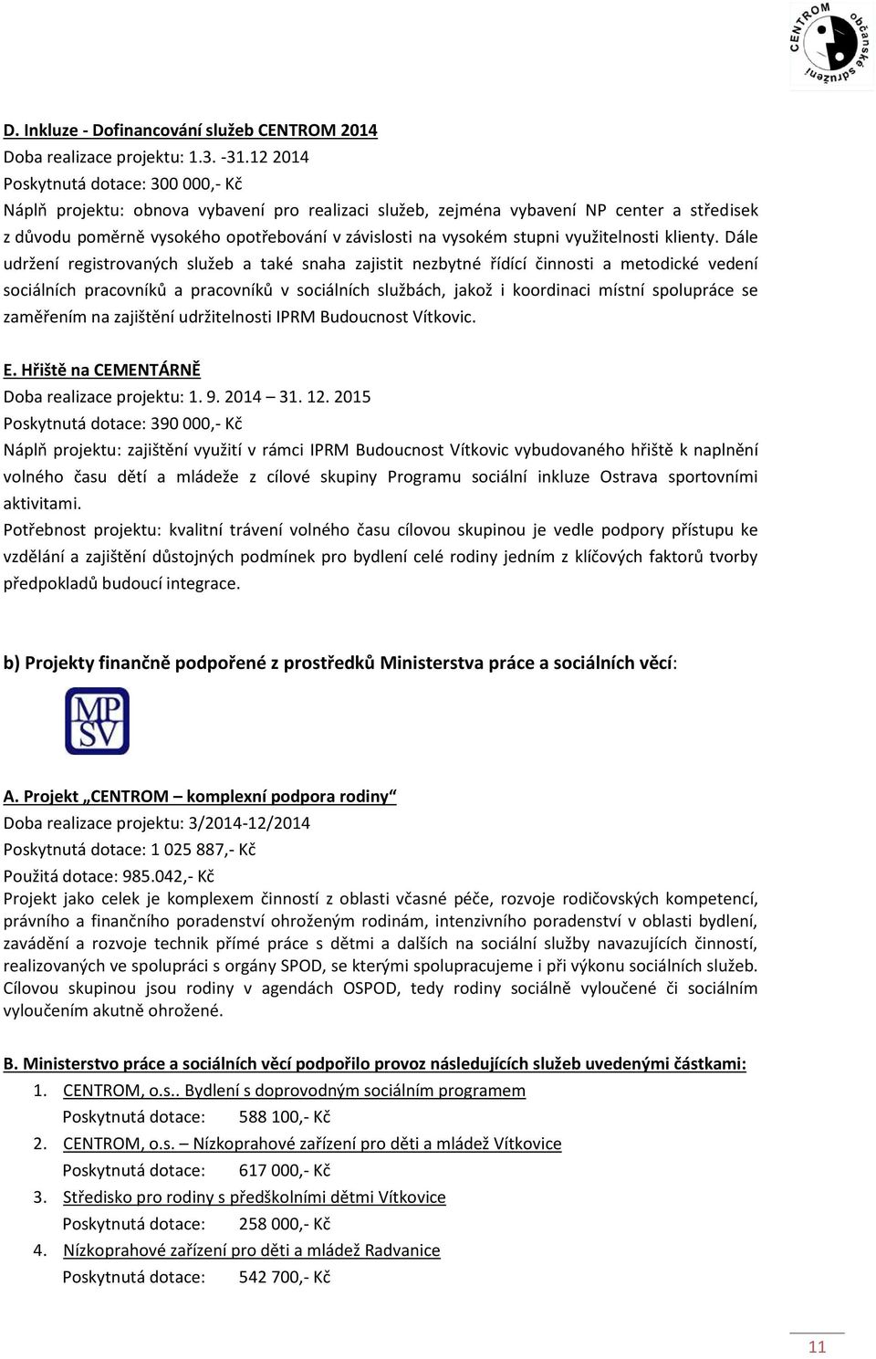 stupni využitelnosti klienty.