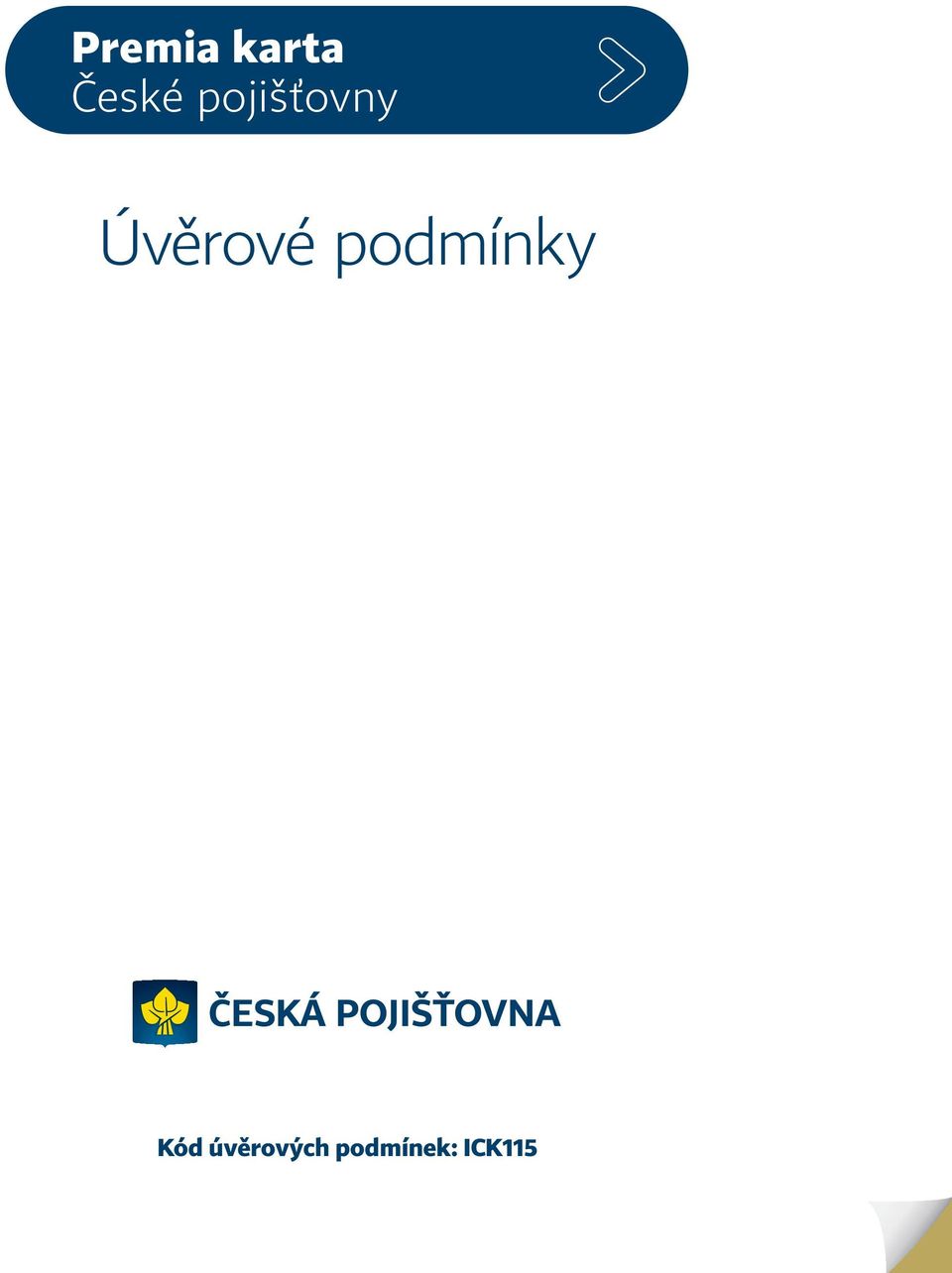 podmínky Kód