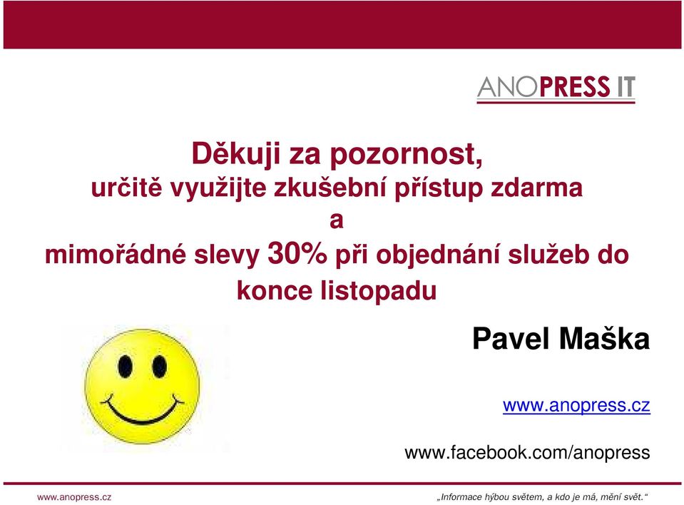 30% při objednání služeb do konce listopadu