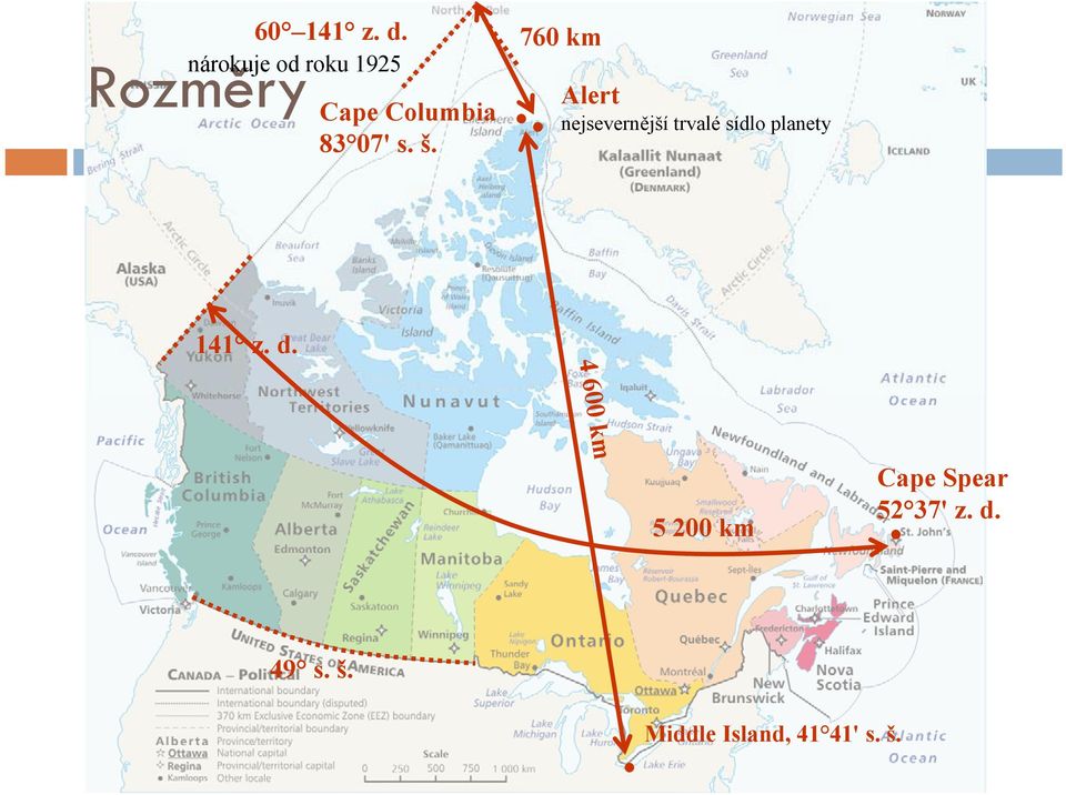 s. š. 760 km Alert nejsevernější trvalé sídlo