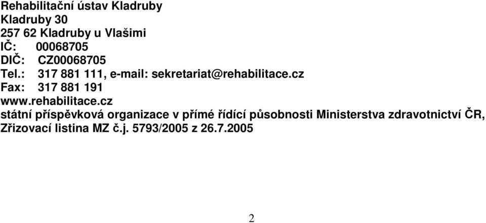 cz Fax: 317 881 191 www.rehabilitace.