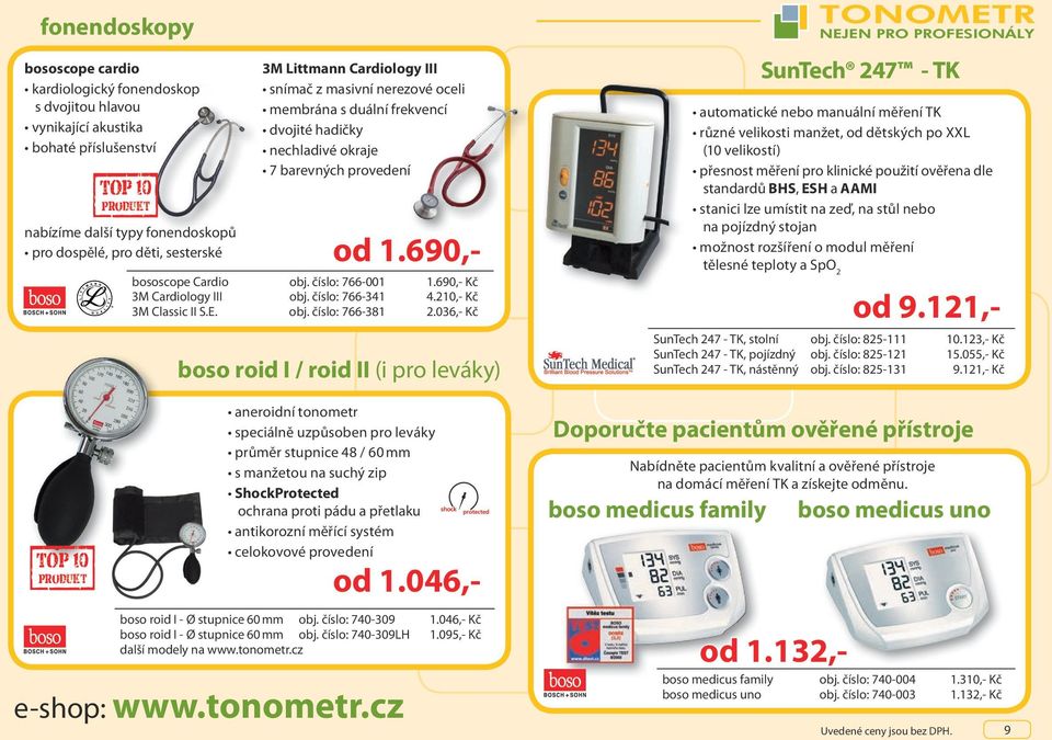 číslo: 766-001 1.690,- Kč 3M Cardiology III obj. číslo: 766-341 4.210,- Kč 3M Classic II S.E. obj. číslo: 766-381 2.