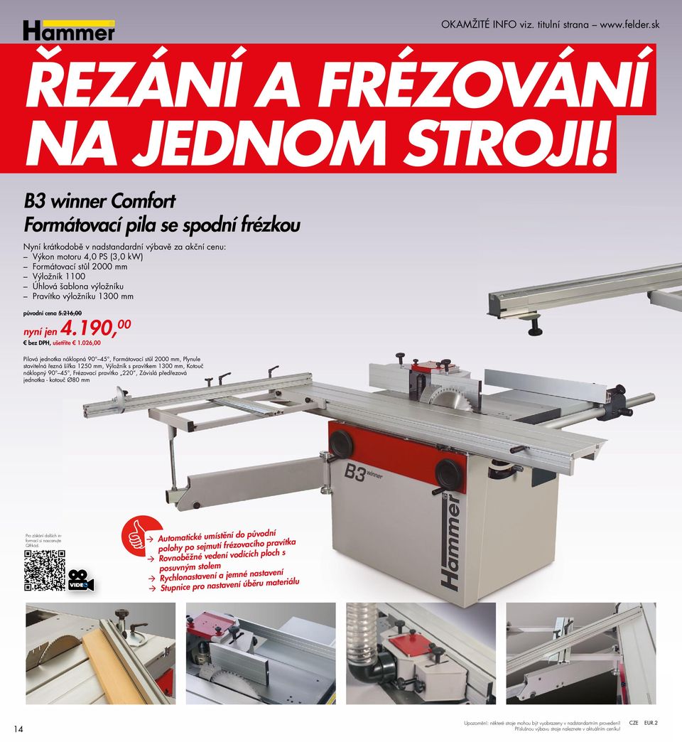 216,00 nyní jen 4.190, 00, ušetříte 1.