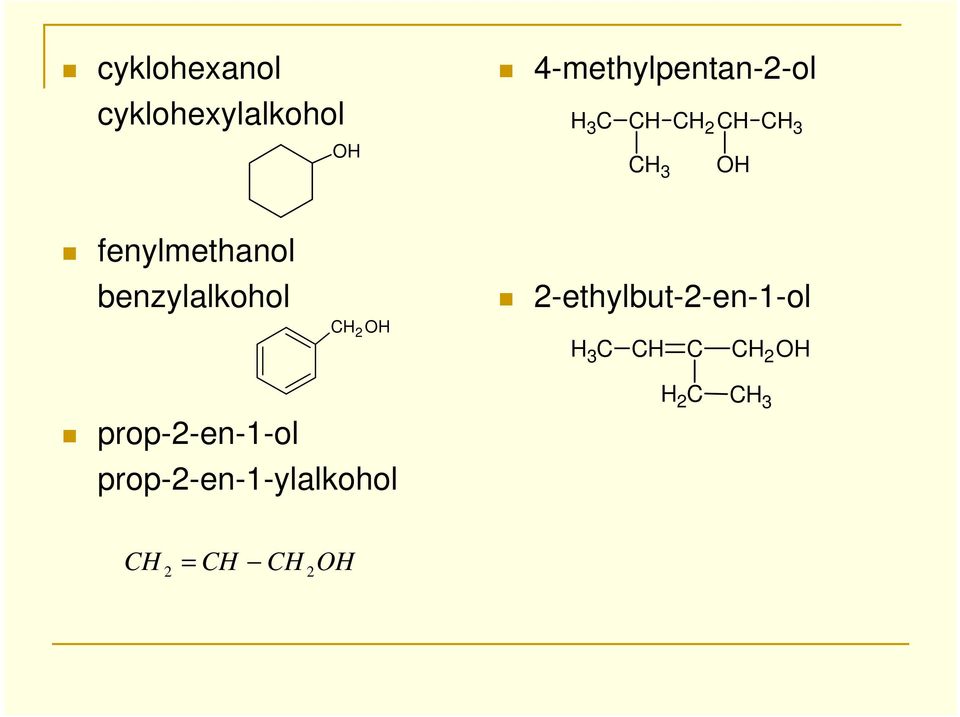 fenylmethanol benzylalkohol C 2