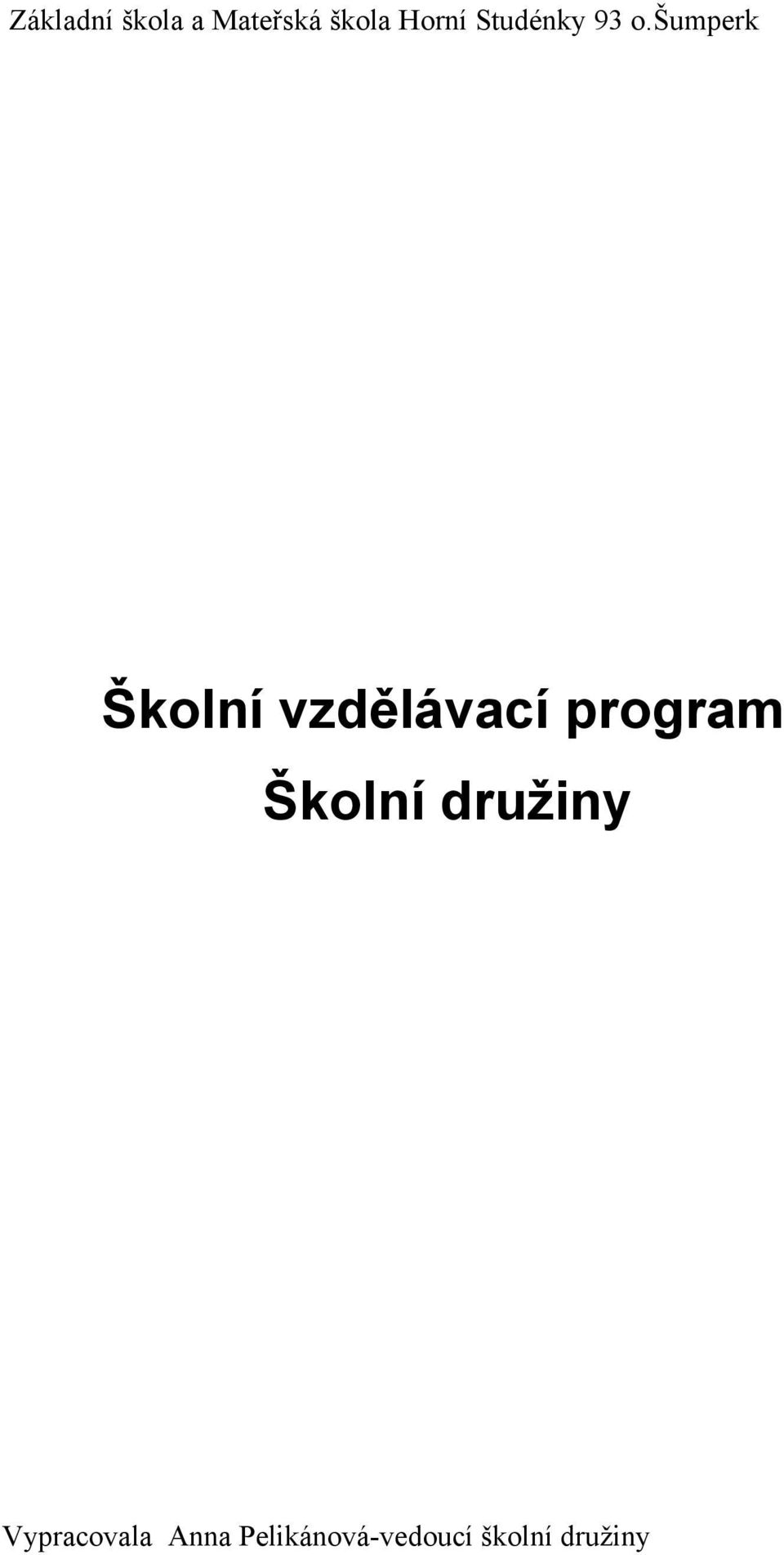 šumperk Školní vzdělávací program