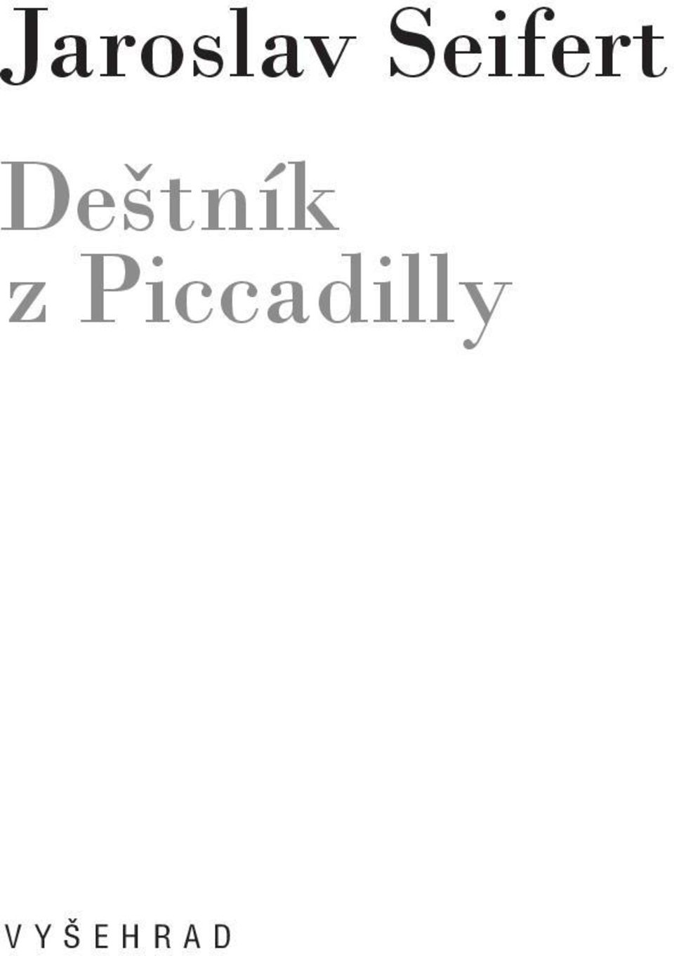 Jaroslav Seifert Deštník z Piccadilly - PDF Free Download