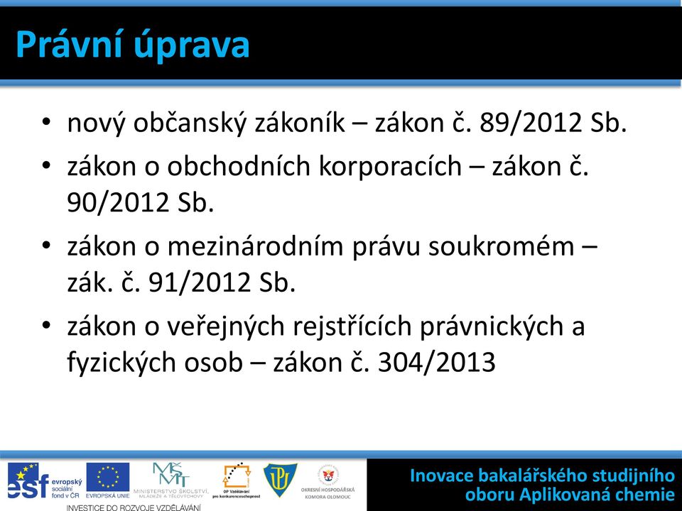 zákon o mezinárodním právu soukromém zák. č. 91/2012 Sb.