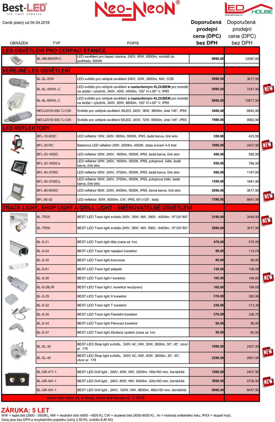 150 H x 80 V, IP65 LED svítidlo pro veřejné osvětlení s nastavitelným KLOUBEM pro montáž na stožár i výložník, 240V, 80W, 8800lm, 150 H x 80 V, IP65 5990,00 7247,90 8990,00 10877,90 LED REFLEKTORY