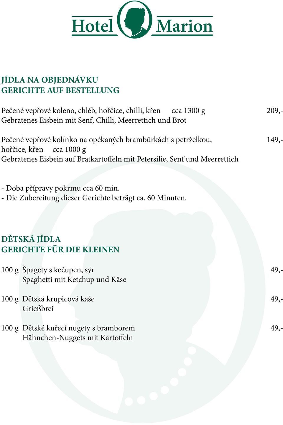 und Meerrettich - Doba přípravy pokrmu cca 60 min. - Die Zubereitung dieser Gerichte beträgt ca. 60 Minuten.