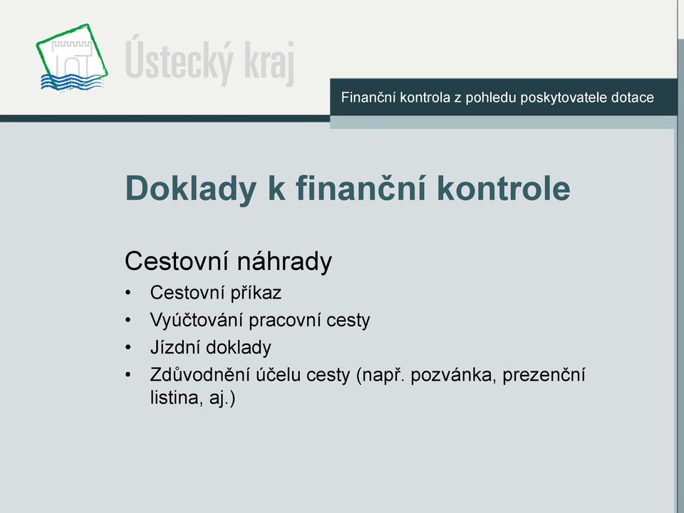 pracovní cesty Jízdní doklady Zdůvodnění