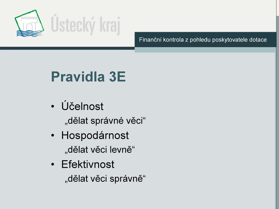 Hospodárnost dělat věci