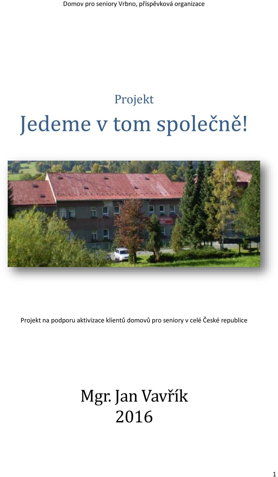 klientů domovů pro seniory v celé