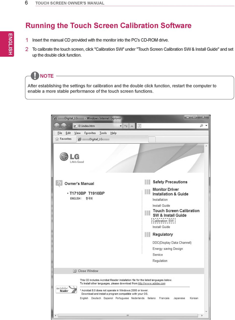 2 To calibrate the touch screen, click "Calibration SW" under "Touch Screen Calibration SW & Install Guide" and set up