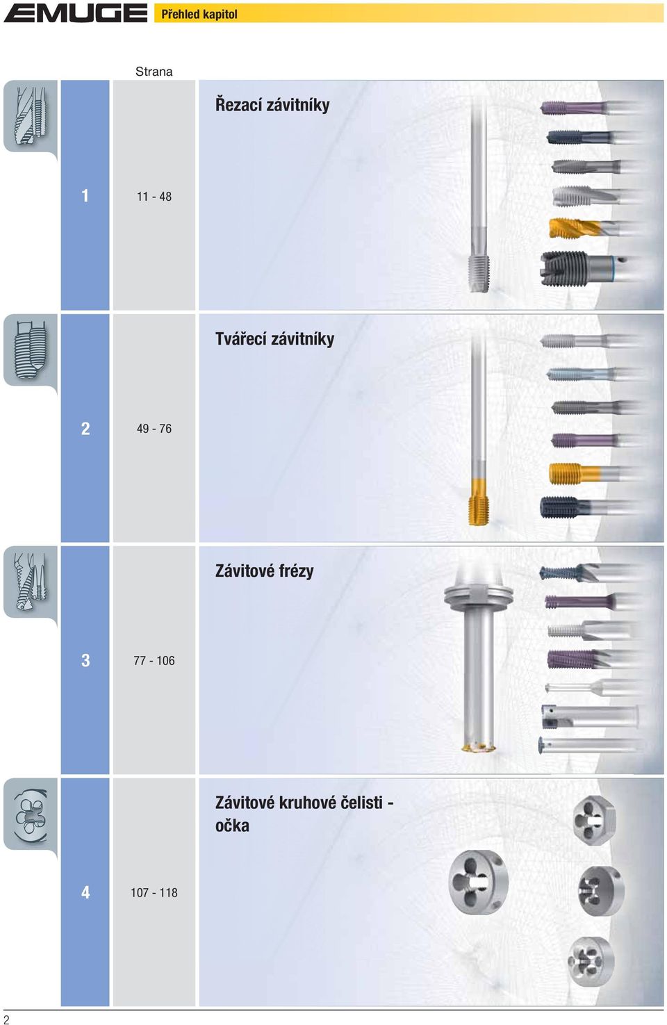 2 49-76 Závitové frézy 3 77-106