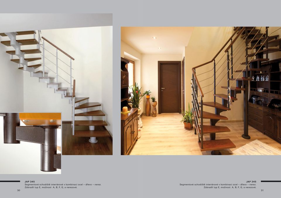 Segmentové schodiště interiérové v kombinaci  Zábradlí typ