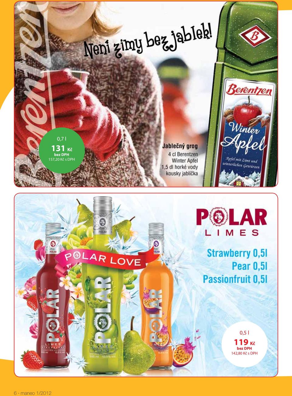 s DPH 0,5 l 119 Kč