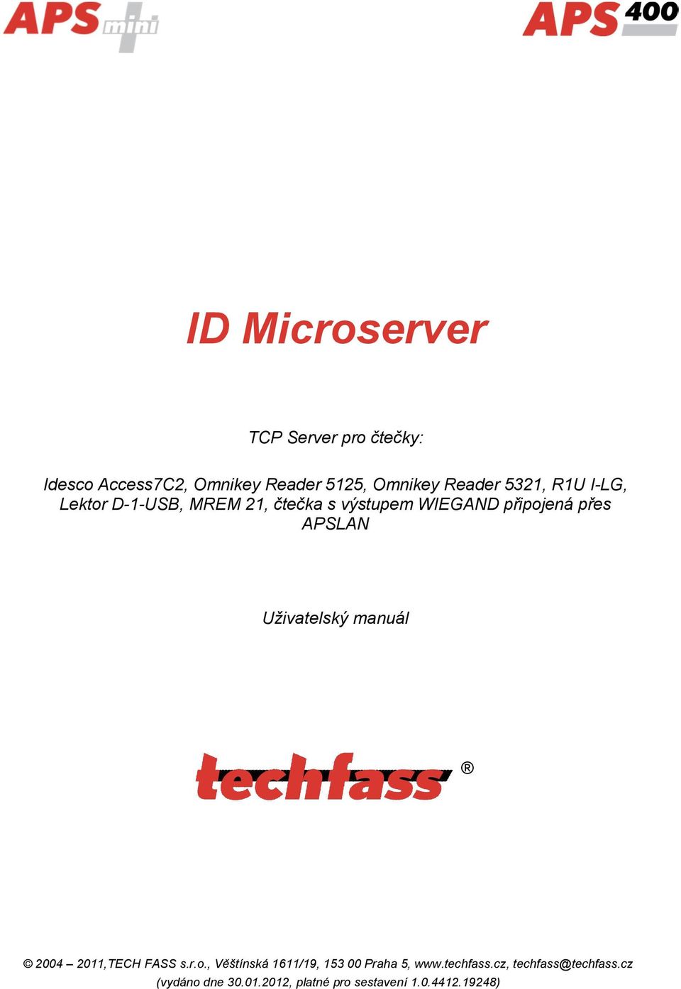 APSLAN Uživatelský manuál 2004 2011,TECH FASS s.r.o.