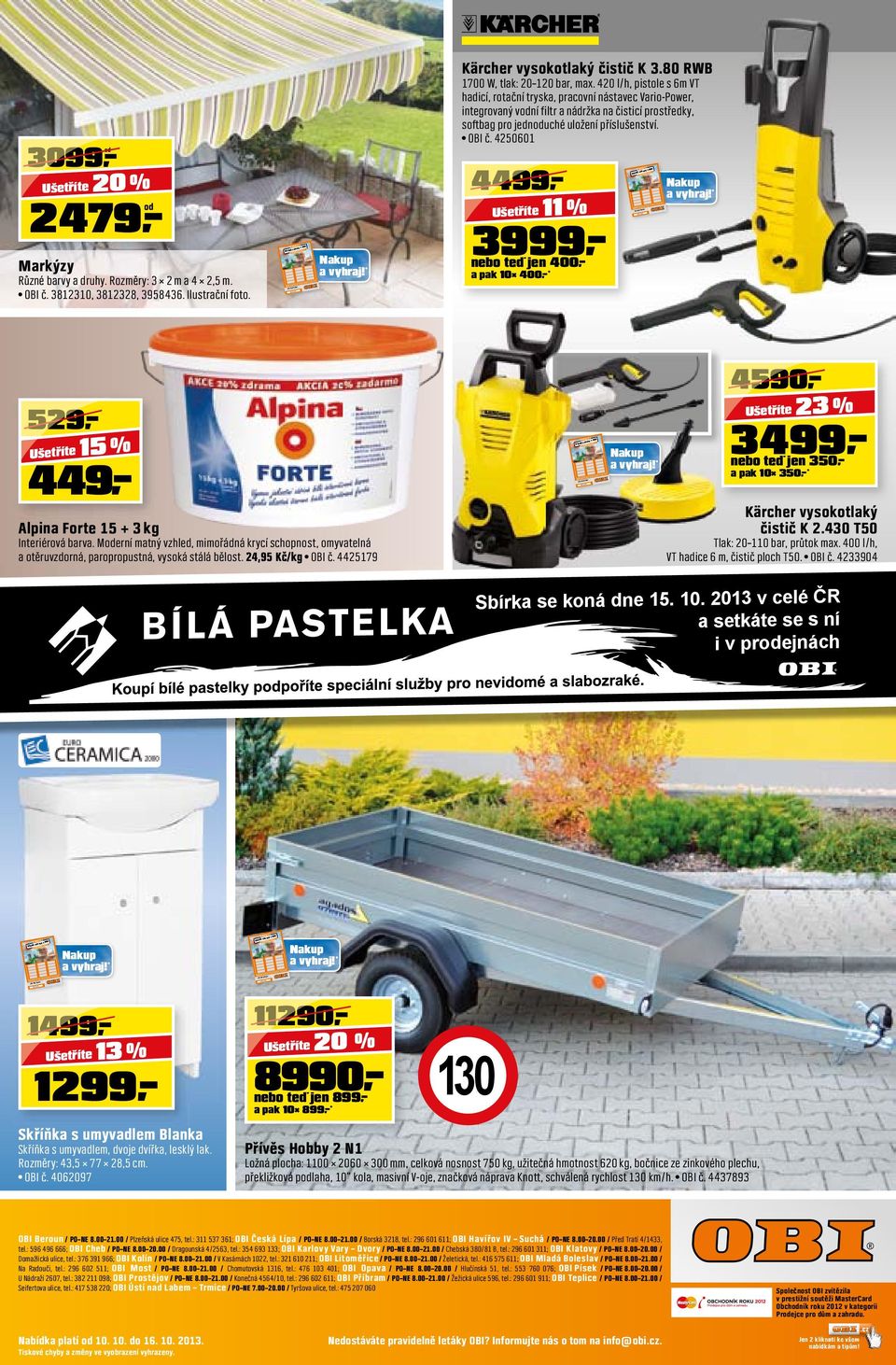 45060 4499 Ušetříte % 3999 nebo teď jen 400,- a pak 0 400,-* 59 449 Ušetříte 5 % Alpina Forte 5 + 3 kg Interiérová barva.