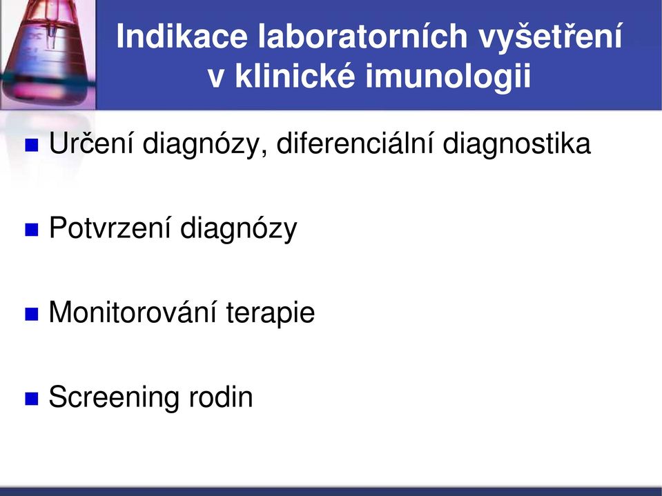 diferenciální diagnostika Potvrzení