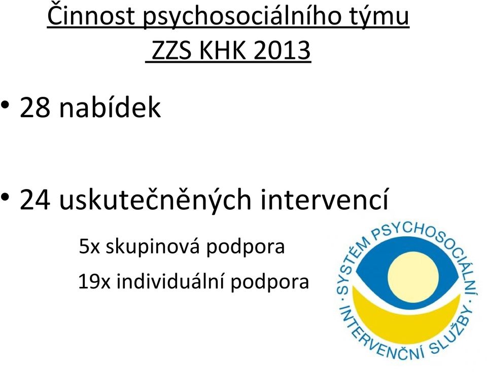 uskutečněných intervencí 5x